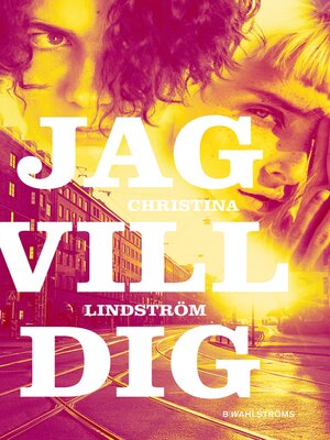 cover image of Jag vill dig